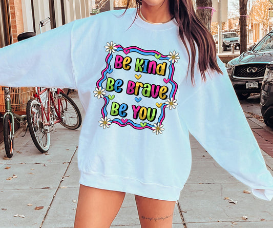 Be Kind Be brave be you T-shirt Sublimation Png Design, Inspirational Quote Png, Retro Groovy Flower, Motivational Png, Positive Quotes, Self Love Png