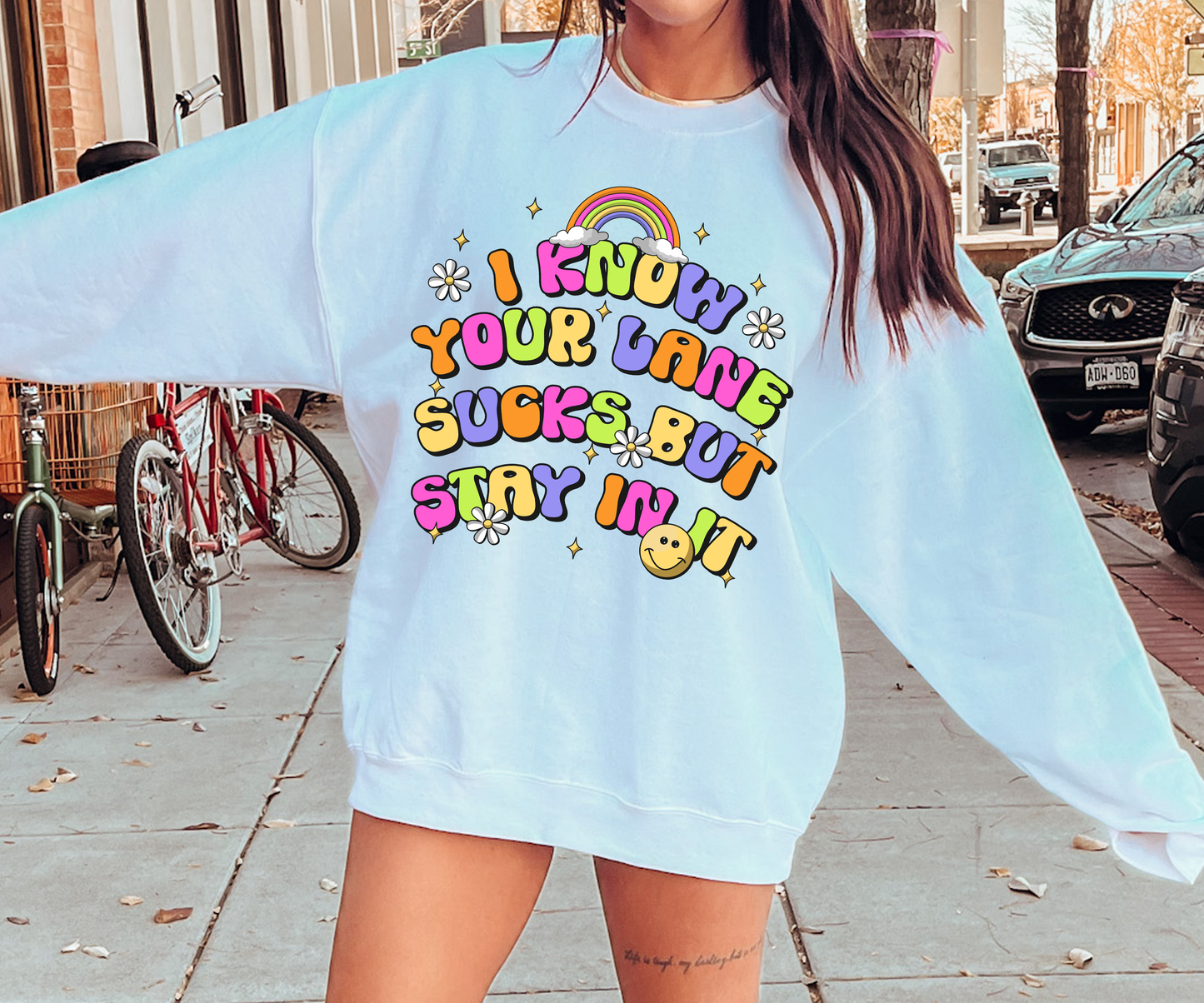 I Know Your Lane Sucks But Stay in it T-shirt PNG Design,  Sublimation Tee Motivational Digital Download PNG File, Commercial Use