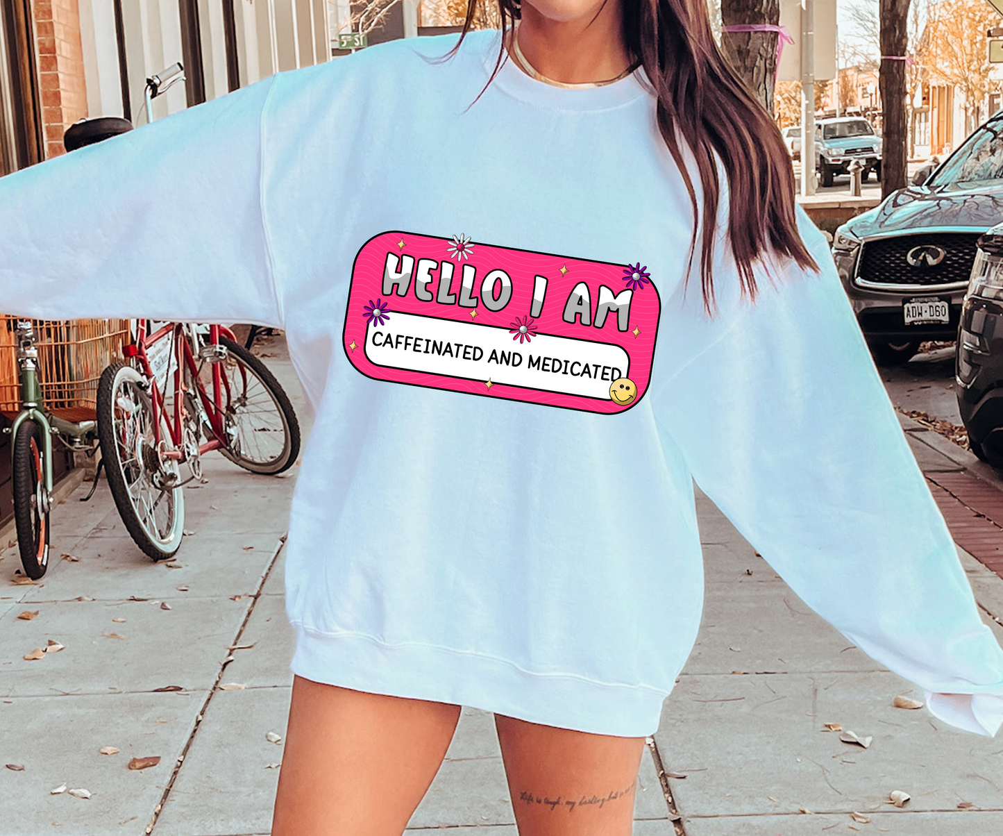 Hello I Am Caffeinated and Medicated Name Tag  T-shirt PNG Design,  Sublimation Tee Motivational Digital Download PNG File, Commercial Use