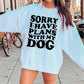 Sorry I have plans with my Dog T-shirt Svg Png Design, Retro Groovy Sublimation, Dog Mom  Digital Download PNG File, Svg File, Commercial Use Matching Pocket Front Back