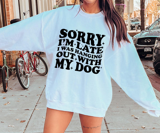 Sorry im late i wa hanging with my dog T-shirt Svg Png Design, Retro Groovy Sublimation, Dog Mom  Digital Download PNG File, Svg File, Commercial Use Matching Pocket Front Back