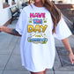 Sublimation PNG Sublimation PNG - Have the day you deserve T-shirt Png Design, Retro Hippy Sublimation, Cute Sassy Digital Download PNG File, Commercial Use (1)-Tumblerwrapdesigns