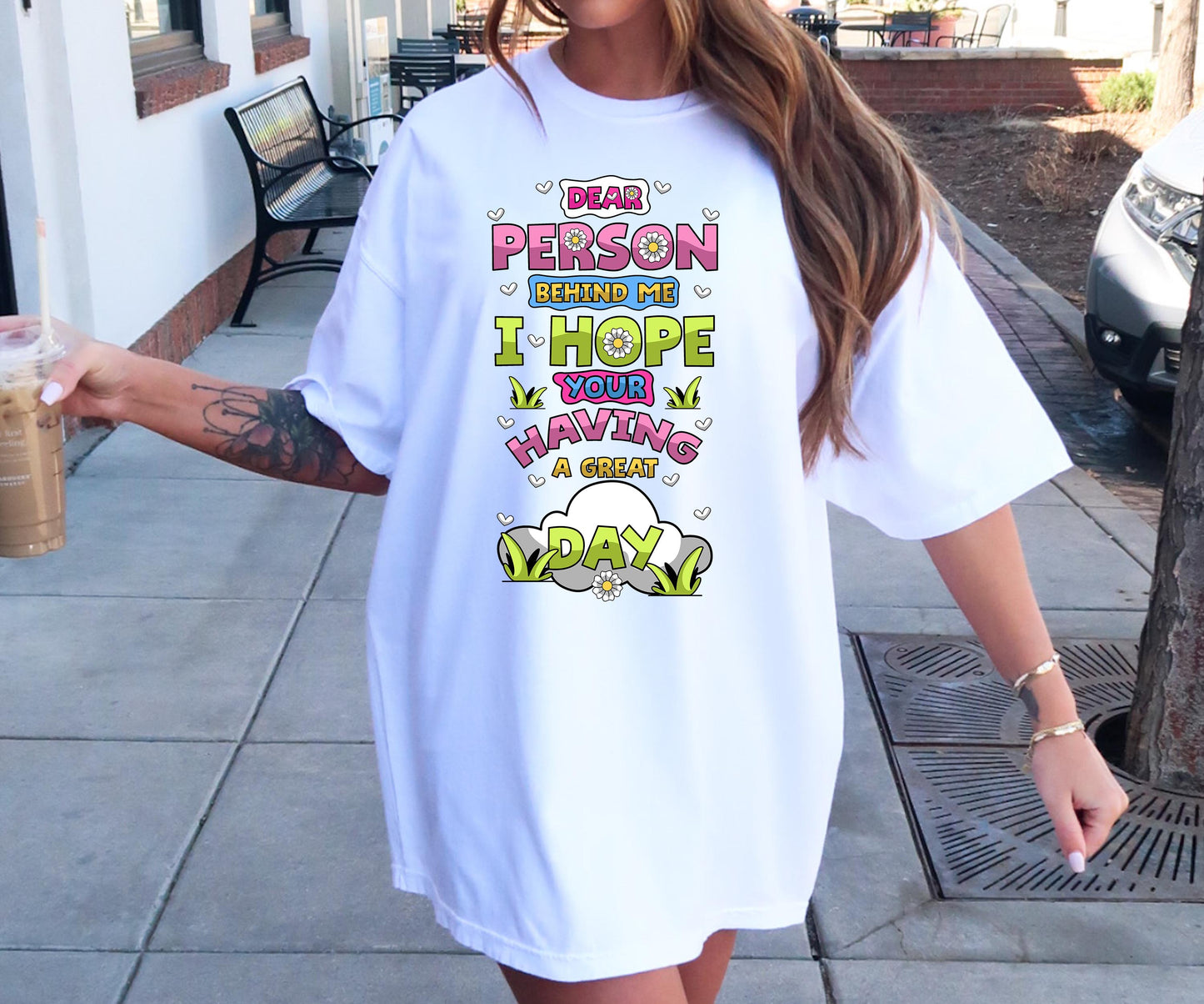 Dear person behind me, I hope your having a great day T-shirt Png Design, Retro Hippy Sublimation, Motivational Digital Download PNG File, Commercial Use (1)