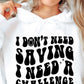 I Dont Need Saving I need A Challenge Svg Files, Svg Tshirt, Png and Svg Sublimation Design, Svg Files For Cricut, Silhouette