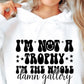 Im Not A Trophy Svg Files, Svg Tshirt, Png and Svg Sublimation Design, Svg Files For Cricut, Silhouette