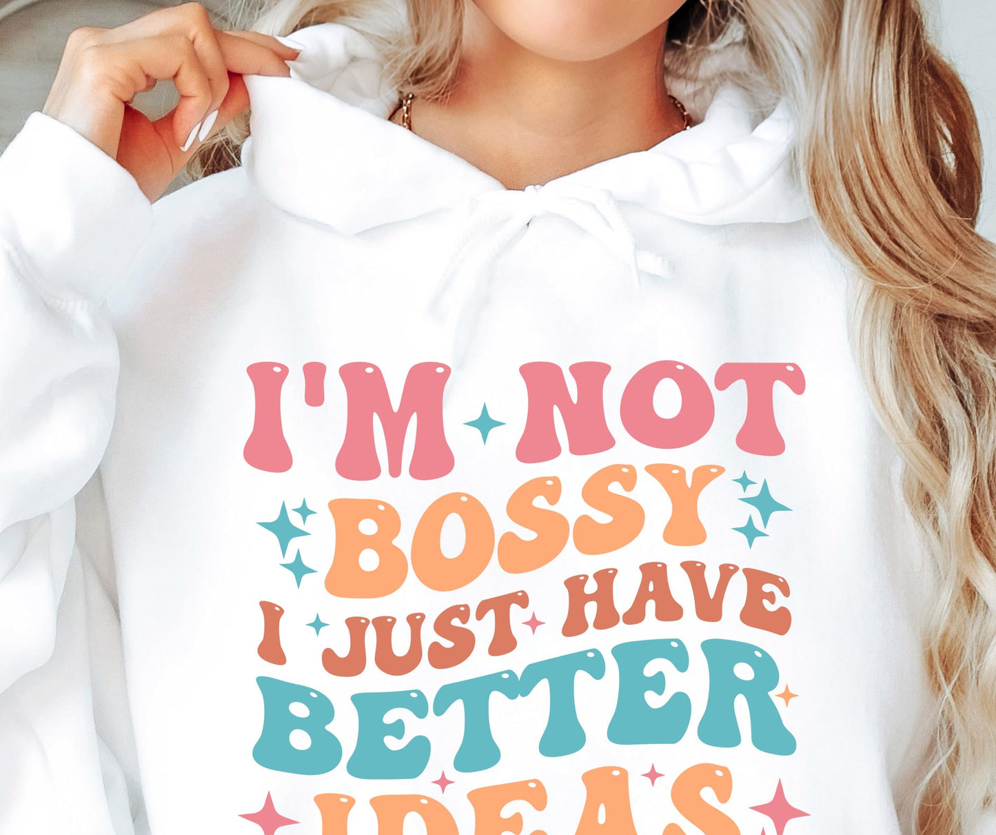 Im Not Bossy I Just have Better Ideas  Svg Files, Svg Tshirt, Png and Svg Sublimation Design, Svg Files For Cricut, Silhouette