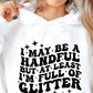 I May Be A Handful But At Least Im Full Of Glitter Svg Files, Svg Tshirt, Png and Svg Sublimation Design, Svg Files For Cricut, Silhouette