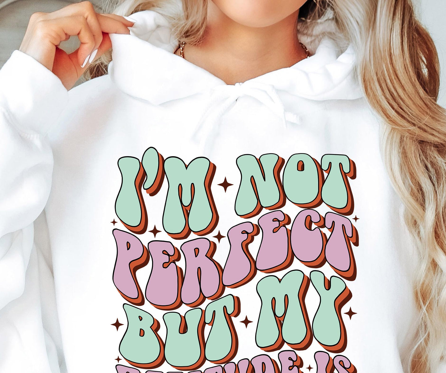 Im Not Perfect But My Attitude Is Svg Files, Svg Tshirt, Png and Svg Sublimation Design, Svg Files For Cricut, Silhouette