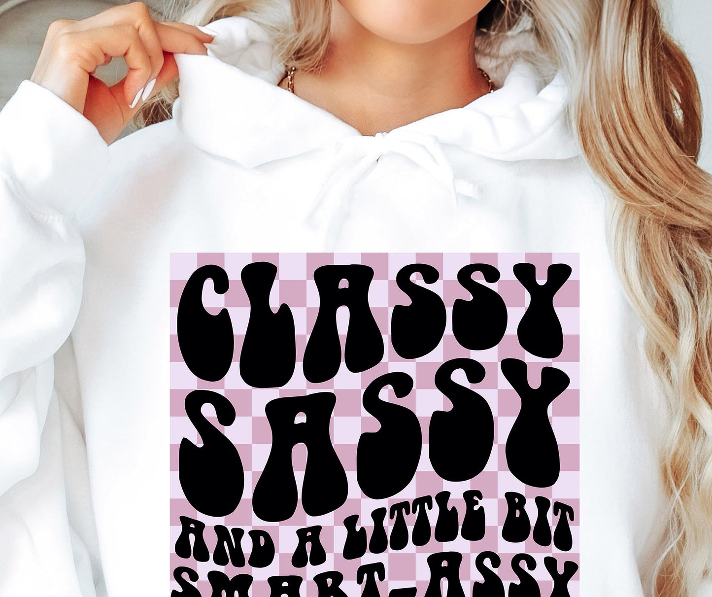 Classy Sassy And A Little Bit Smart-Assy Svg Files, Svg Tshirt, Png and Svg Sublimation Design, Svg Files For Cricut, Silhouette