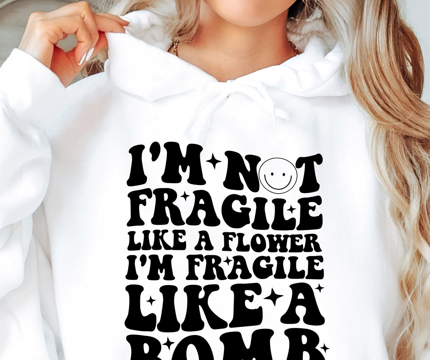 Im Not Fragile Like A Flower Svg Files, Svg Tshirt, Png and Svg Sublimation Design, Svg Files For Cricut, Silhouette