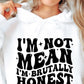 Im Not Mean Im Brutally Honest Svg Files, Svg Tshirt, Png and Svg Sublimation Design, Svg Files For Cricut, Silhouette