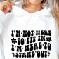 Im Not Here To Fit In Im Here To Stand Out Svg Files, Svg Tshirt, Png and Svg Sublimation Design, Svg Files For Cricut, Silhouette