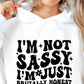 Im Not Sassy Im Just Brutally Honest Svg Files, Svg Tshirt, Png and Svg Sublimation Design, Svg Files For Cricut, Silhouette