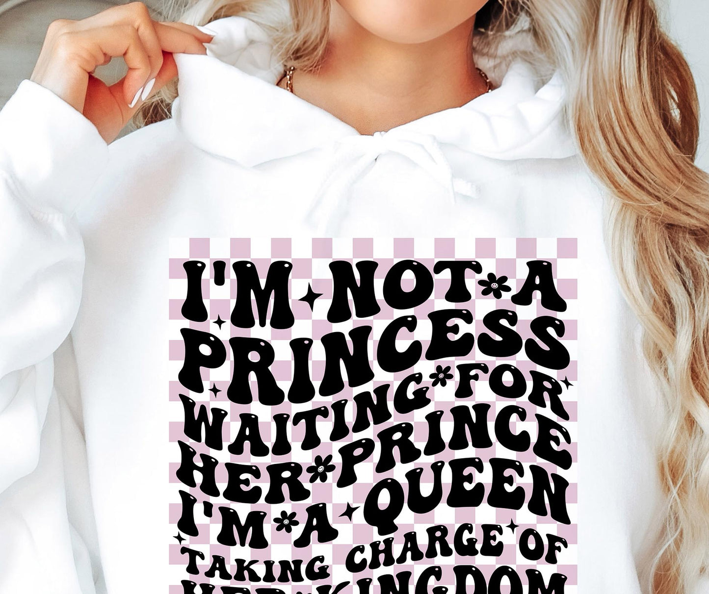 Im Not A Princess Waiting For Her Prince Svg Files, Svg Tshirt, Png and Svg Sublimation Design, Svg Files For Cricut, Silhouette