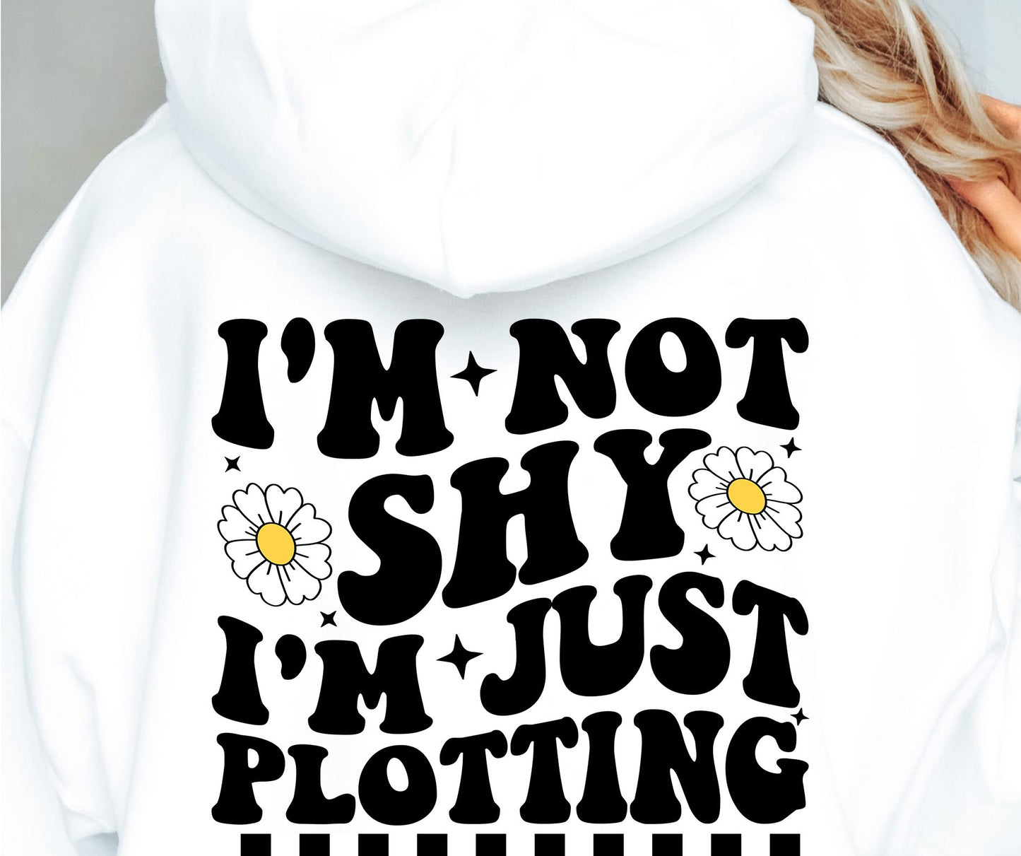 Im Not Shy Im Just Plotting Svg Files, Svg Tshirt, Png and Svg Sublimation Design, Svg Files For Cricut, Silhouette