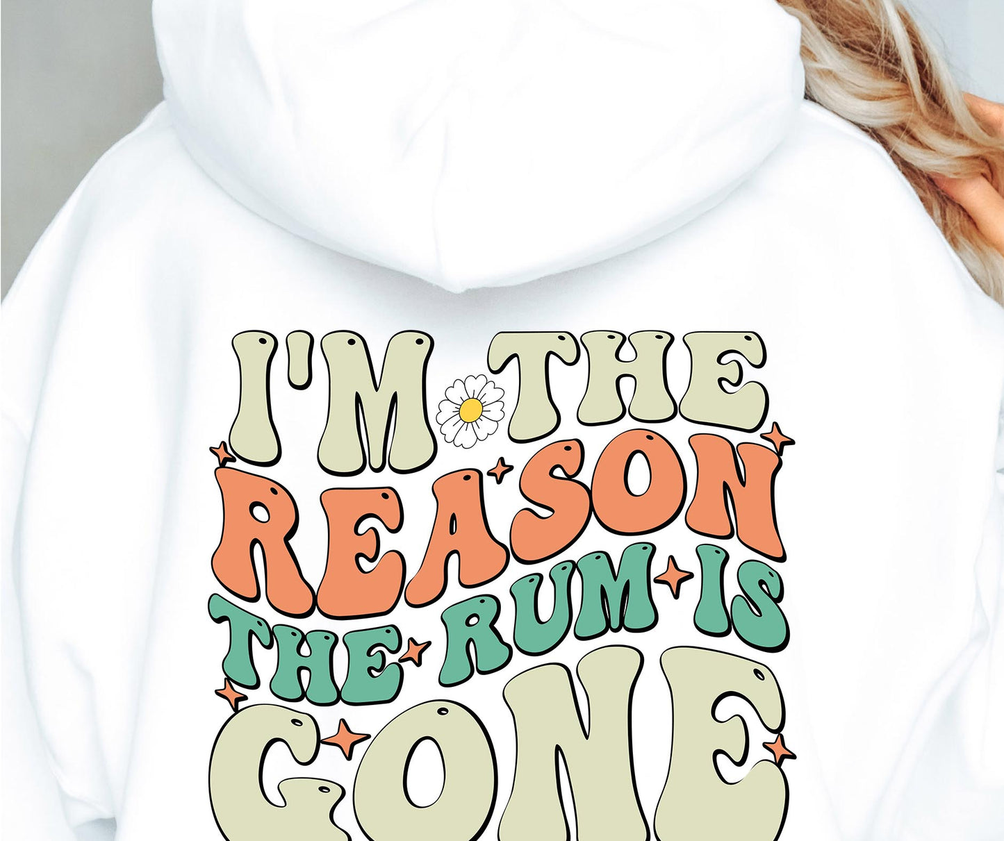 Im The Reason The Rum Is Gone Svg Files, Svg Tshirt, Png and Svg Sublimation Design, Svg Files For Cricut, Silhouette