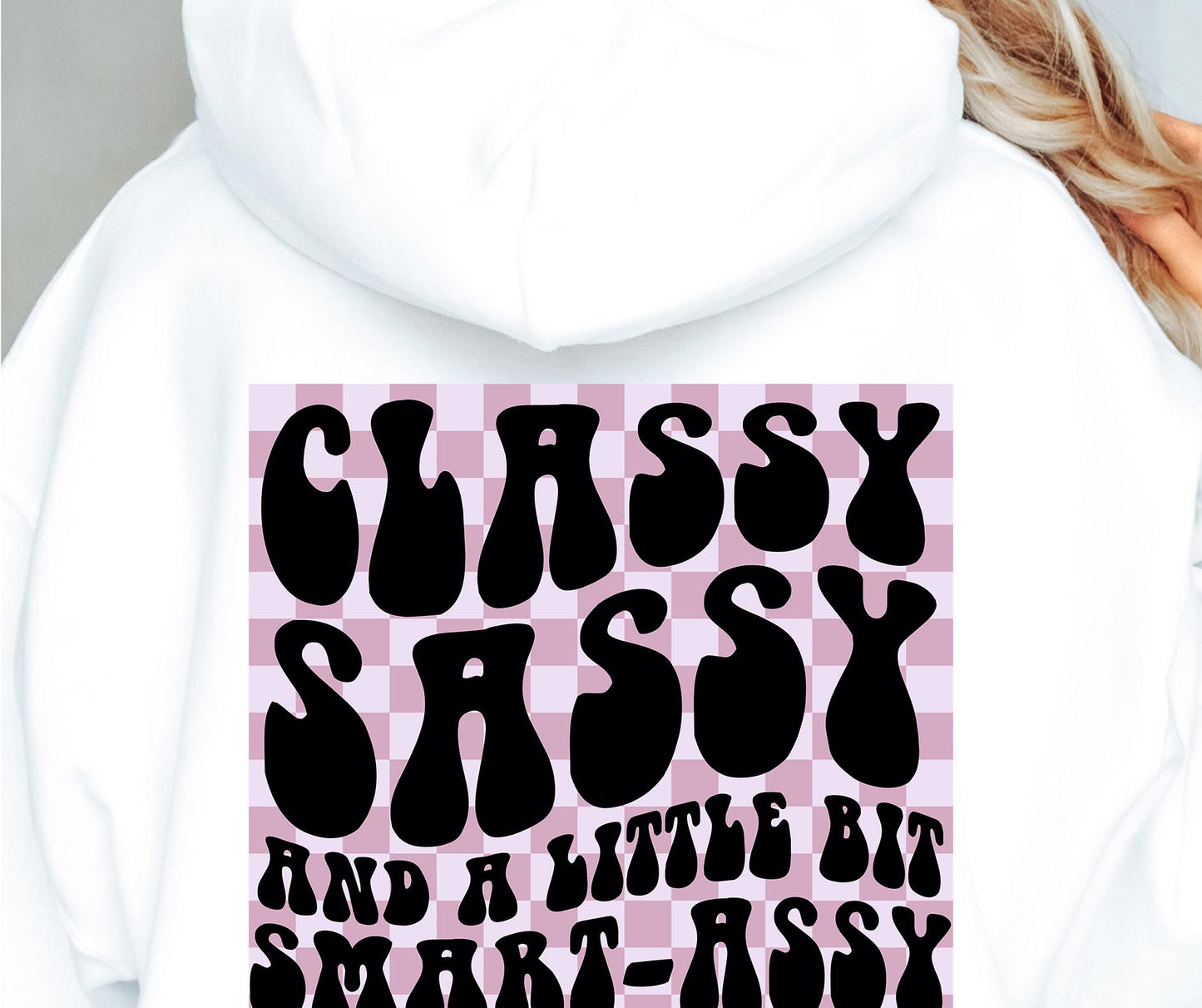 Classy Sassy And A Little Bit Smart-Assy Svg Files, Svg Tshirt, Png and Svg Sublimation Design, Svg Files For Cricut, Silhouette