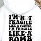 Im Not Fragile Like A Flower Svg Files, Svg Tshirt, Png and Svg Sublimation Design, Svg Files For Cricut, Silhouette