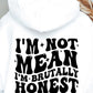 Im Not Mean Im Brutally Honest Svg Files, Svg Tshirt, Png and Svg Sublimation Design, Svg Files For Cricut, Silhouette