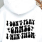 I Dont Play Games I Win Them Svg Files, Svg Tshirt, Png and Svg Sublimation Design, Svg Files For Cricut, Silhouette