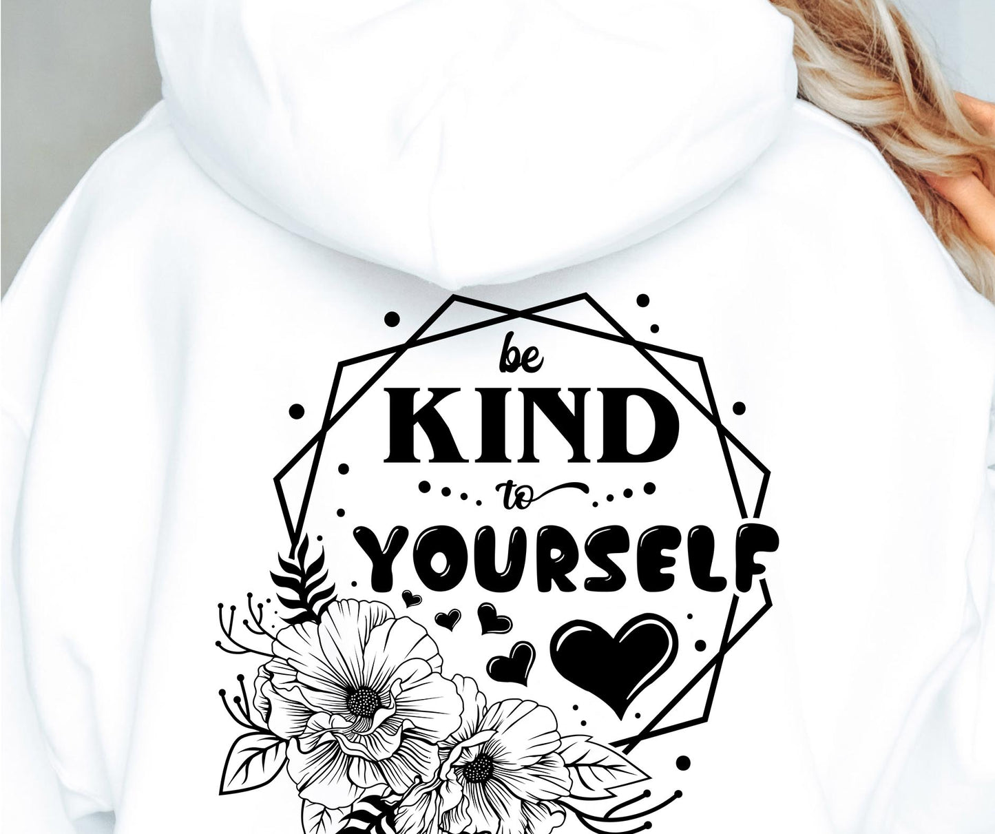 Be Kind To Yourself Svg Files, Svg Tshirt, Png and Svg Sublimation Design, Svg Files For Cricut, Silhouette