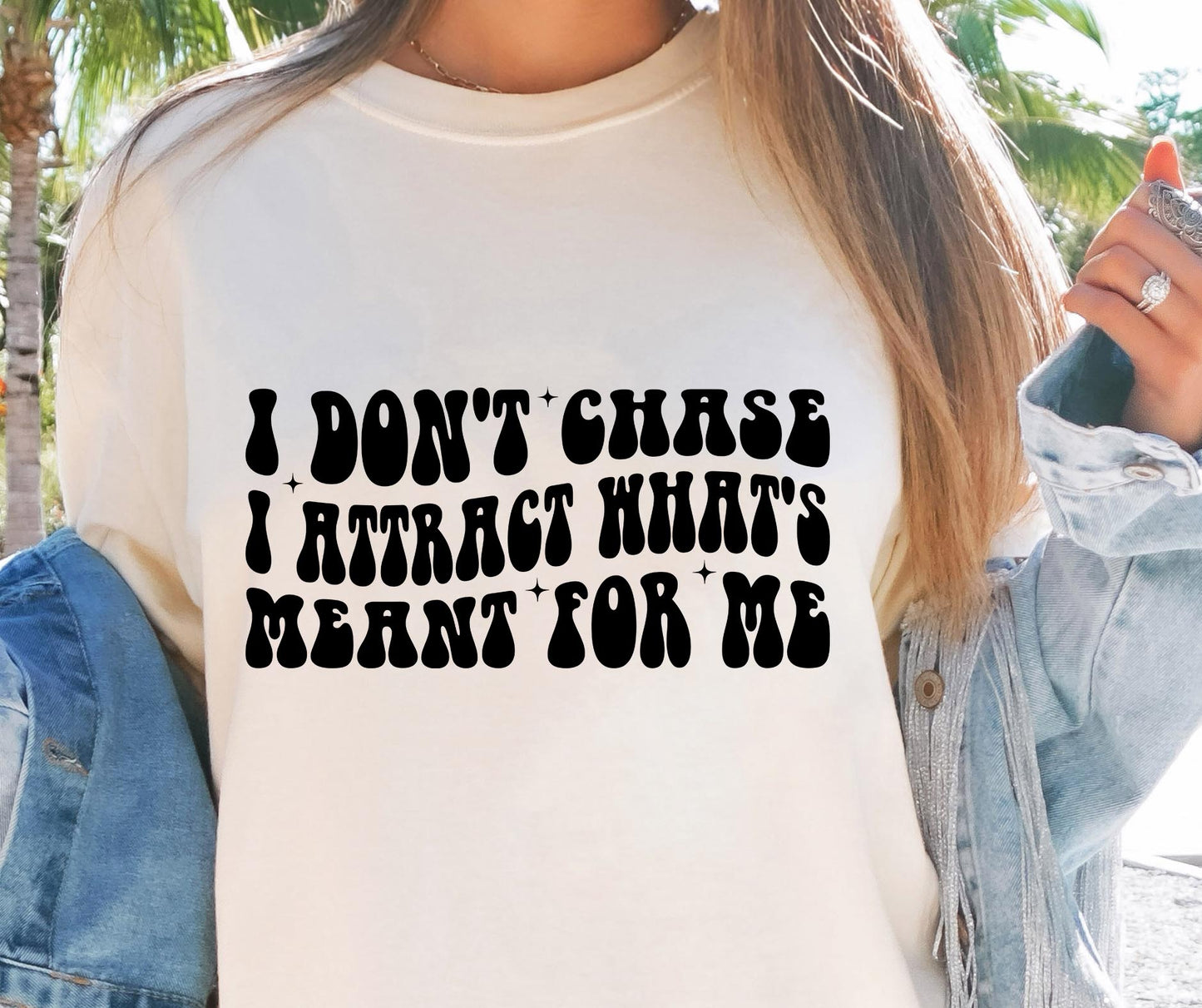 I Dont Chase I Attract Whats Meant For Me Svg Files, Svg Tshirt, Png and Svg Sublimation Design, Svg Files For Cricut, Silhouette