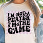 Im Not A Player Im The Game Svg Files, Svg Tshirt, Png and Svg Sublimation Design, Svg Files For Cricut, Silhouette