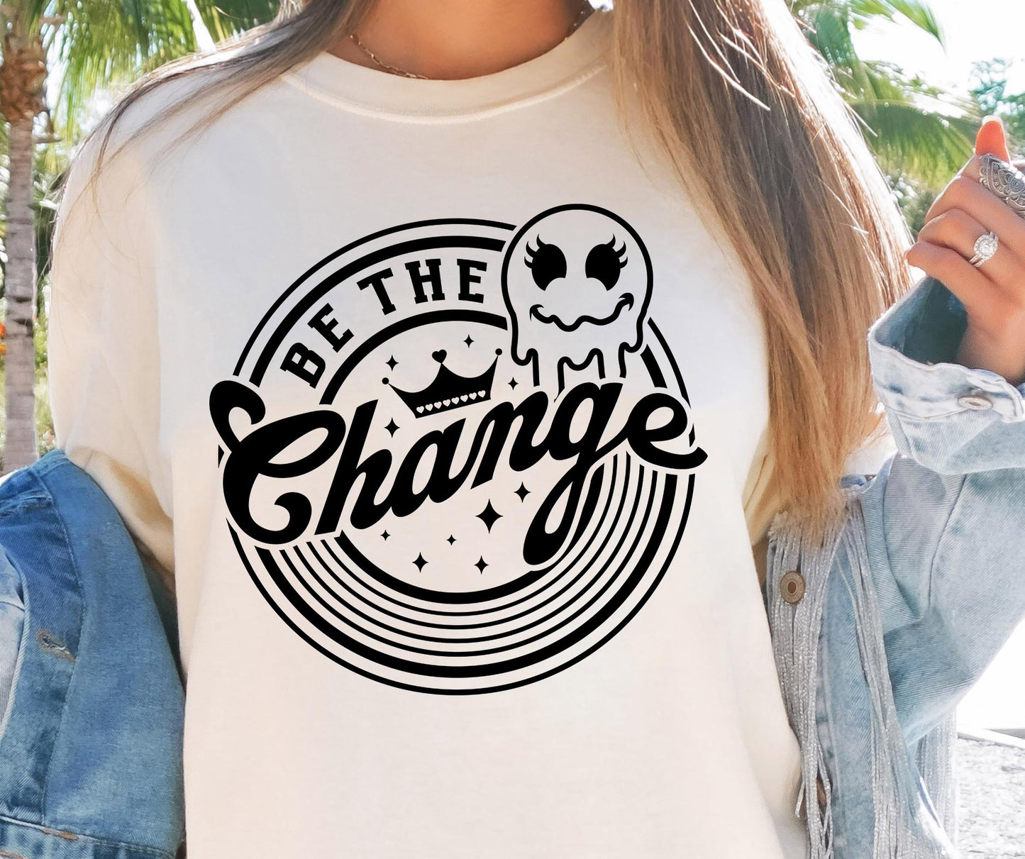 Be the change Svg Png, Round Label  Sublimation Design, Smile Svg, Retro Png, Inspirational Png, Motivational Quote, Sublimation Design