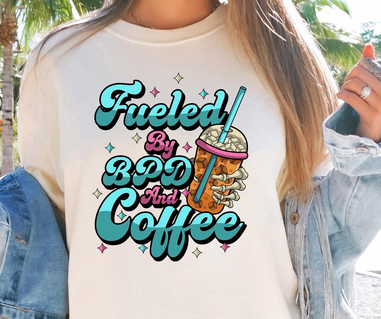 Fueled by BPD and Coffee T-shirt Png Design, Retro Hippy Sublimation, Skeleton  Mental health Digital Download PNG File, Commercial Use