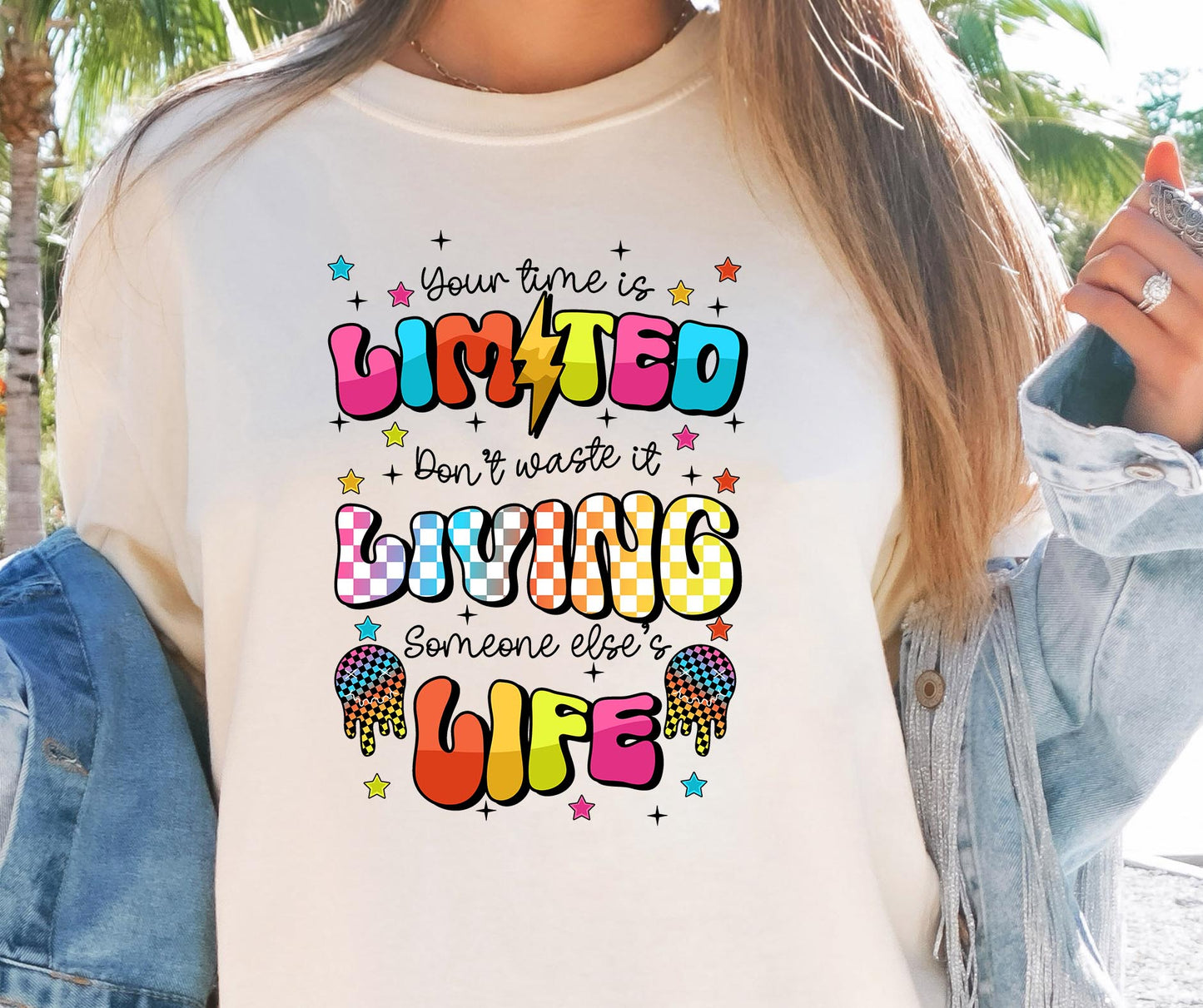 Your time is limited dont waste it living someone elses life T-shirt Png Design, Retro Hippy Sublimation,  Motivational Digital Download PNG File