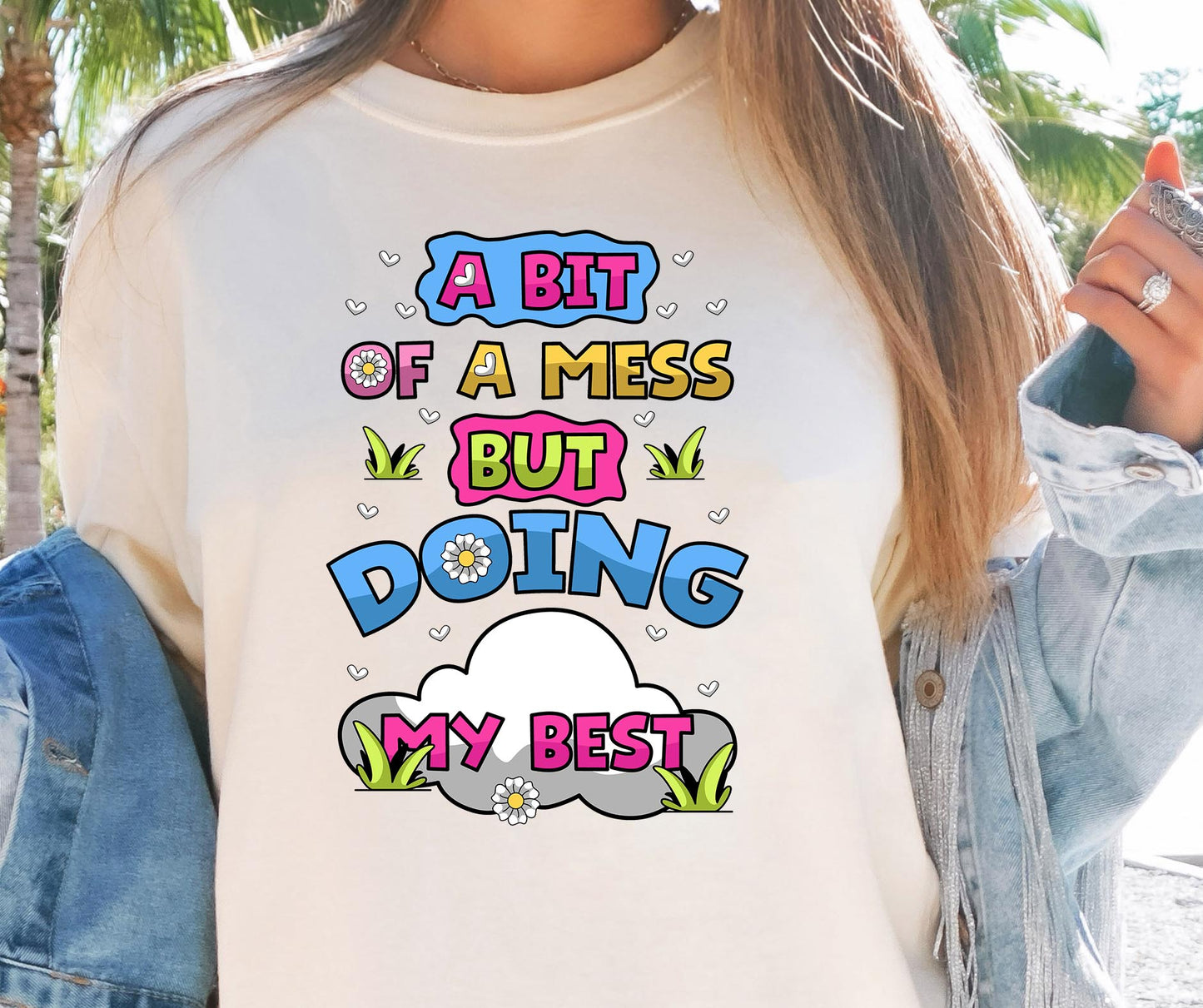 A bit of a mess but doing my best T-shirt Png Design, Retro Hippy Sublimation, Motivational Digital Download PNG File, Commercial Use (1)