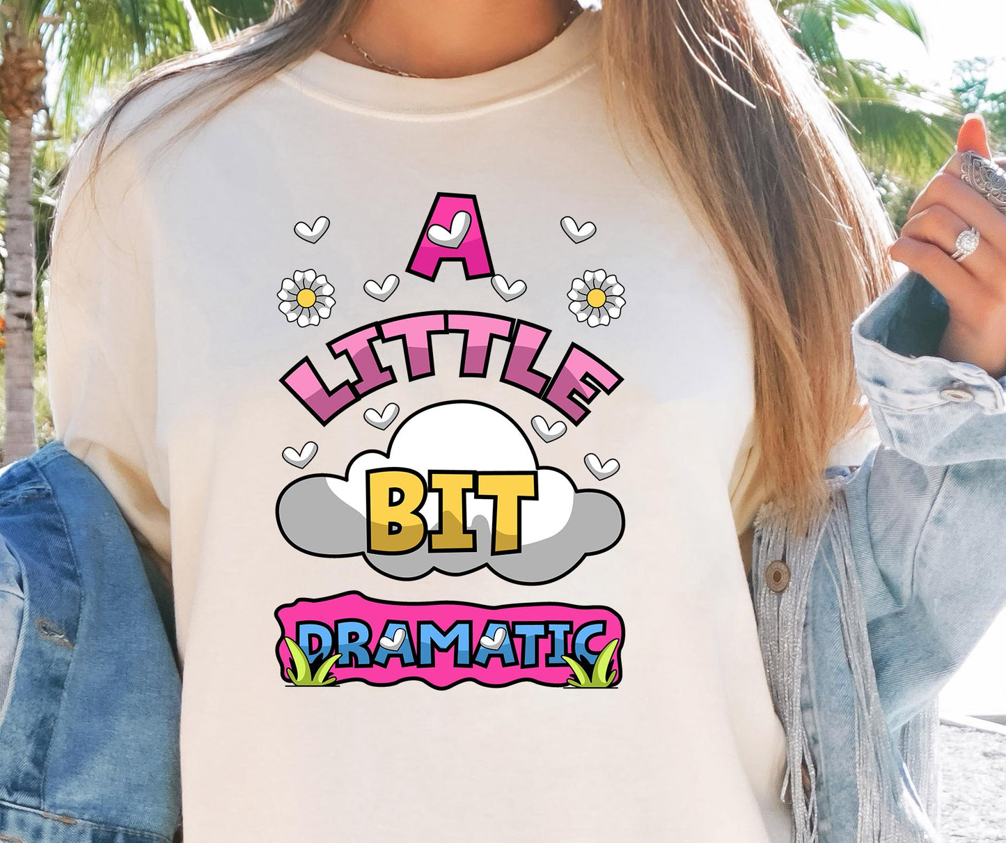 A Little Bit Dramatic T-shirt Png Design, Retro Hippy Sublimation, Cute Digital Download PNG File, Commercial Use (1)