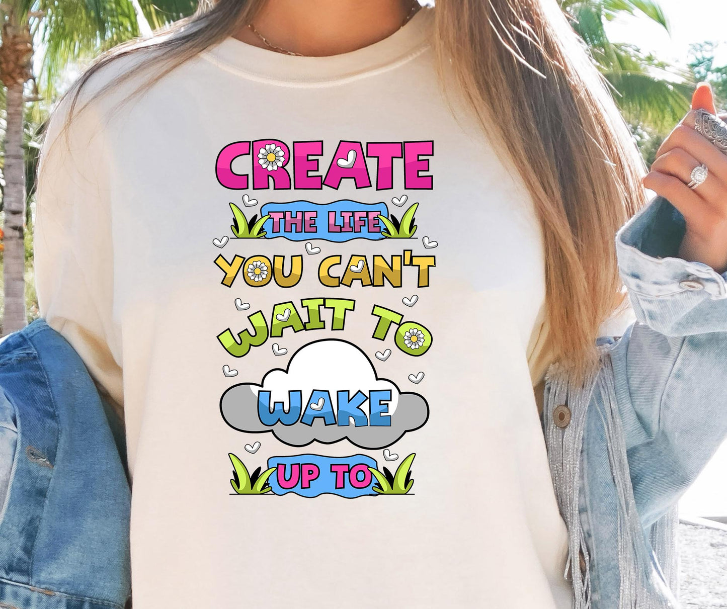 Create the life you cant wait to wake up to T-shirt Png Design, Retro Hippy Sublimation, Inspirational Digital Download PNG File, Commercial Use (1)