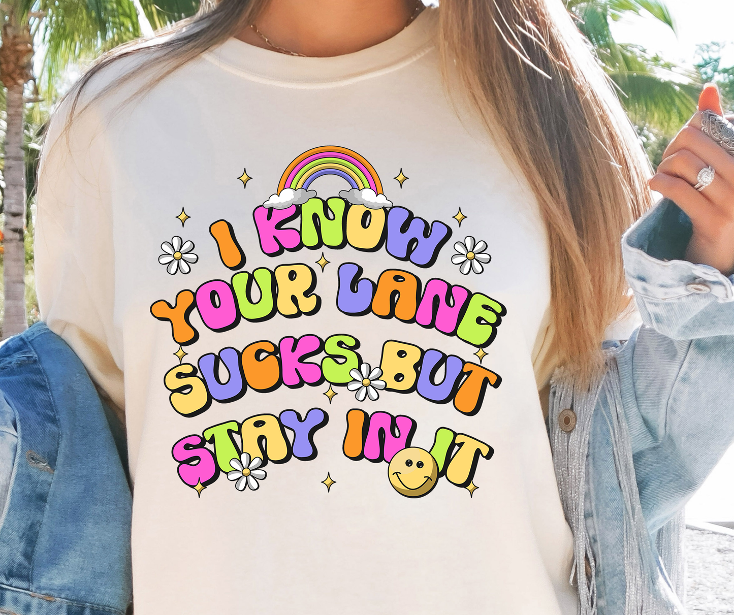 I Know Your Lane Sucks But Stay in it T-shirt PNG Design,  Sublimation Tee Motivational Digital Download PNG File, Commercial Use