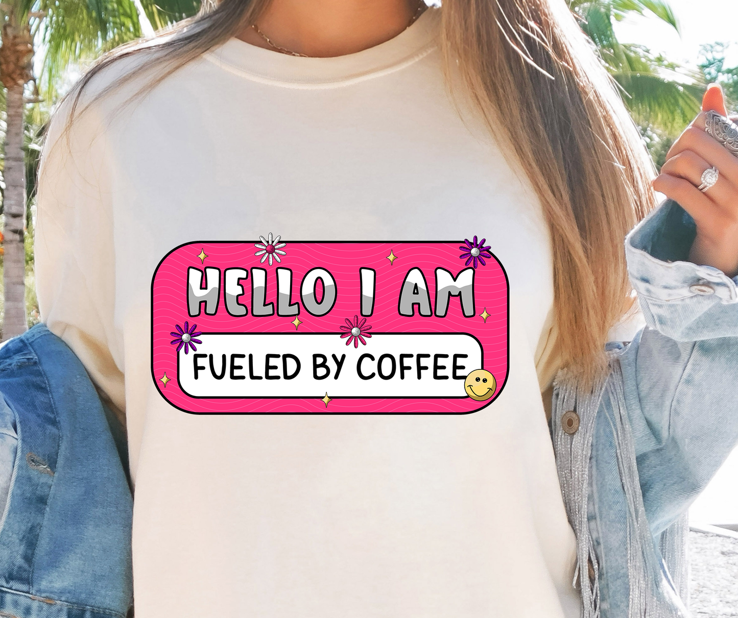 Hello I Am Fueled By Coffee T-shirt PNG Design,  Sublimation Tee Motivational Digital Download PNG File, Commercial Use