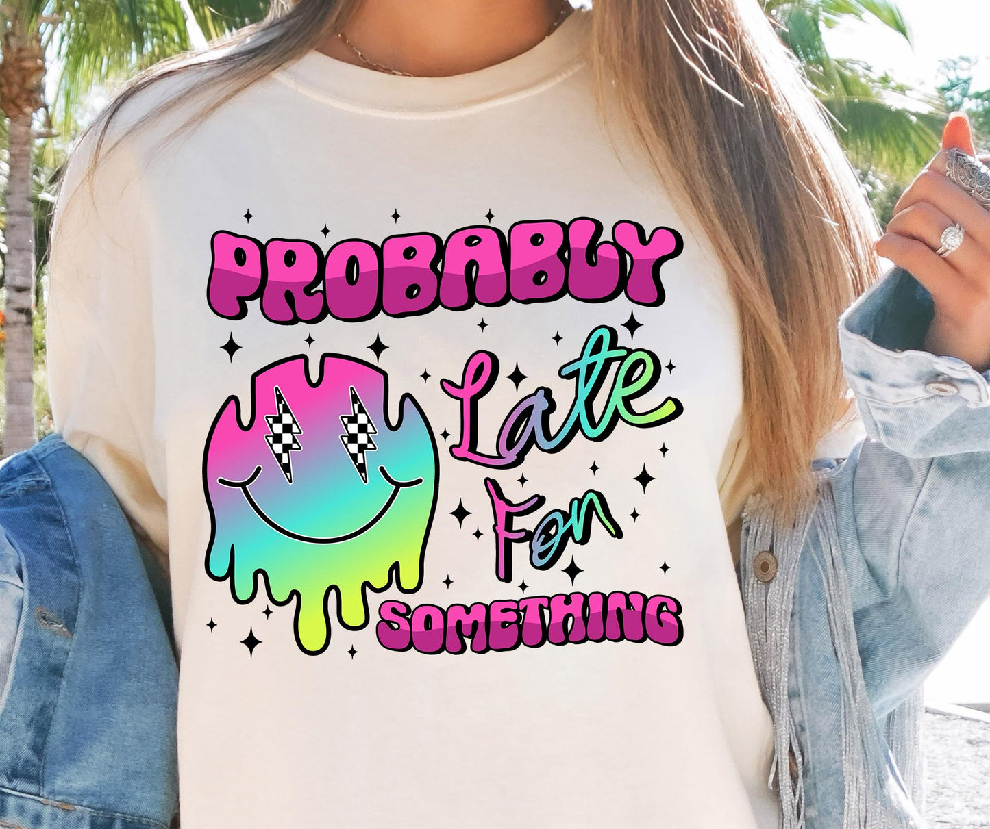 Probably Late for something  T-shirt Png Design, Skeleton Floral Sublimation, Motivational Digital Download PNG File,