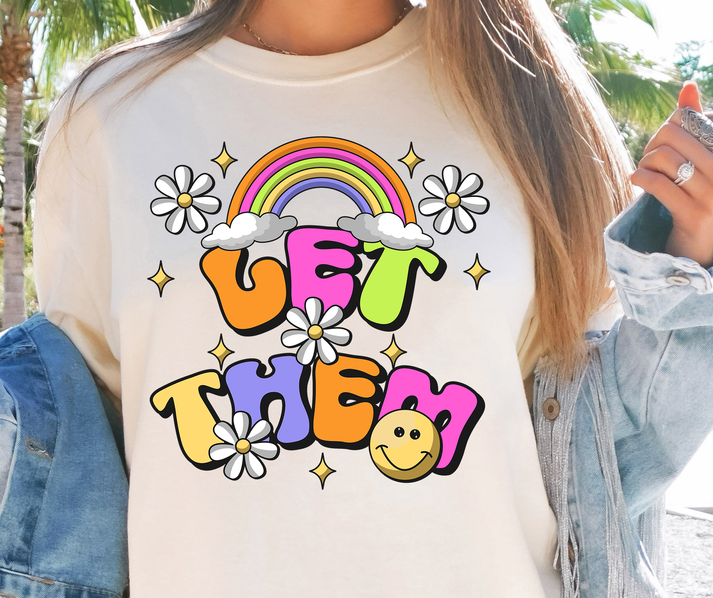 Let Them Rainbow Emoji T-shirt PNG Design,  Sublimation Tee Motivational Digital Download PNG File, Commercial Use