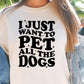 I just want to Pet all the dogs, Retro Svg Tshirt, Png and Svg Sublimation Design, Svg Files For Cricut, Silhouette, pocket