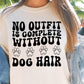 No outfit is complete without dog hair T-shirt Svg Png Design, Retro Groovy Sublimation, Dog Mom  Digital Download PNG File, Svg File, Commercial Use Matching Pocket Front Back