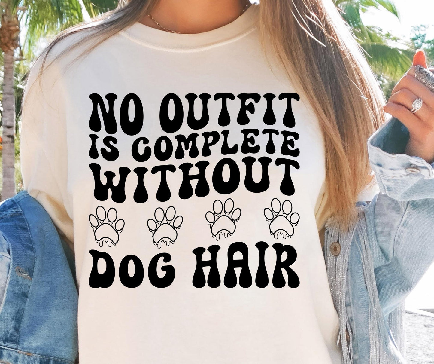 No outfit is complete without dog hair T-shirt Svg Png Design, Retro Groovy Sublimation, Dog Mom  Digital Download PNG File, Svg File, Commercial Use Matching Pocket Front Back